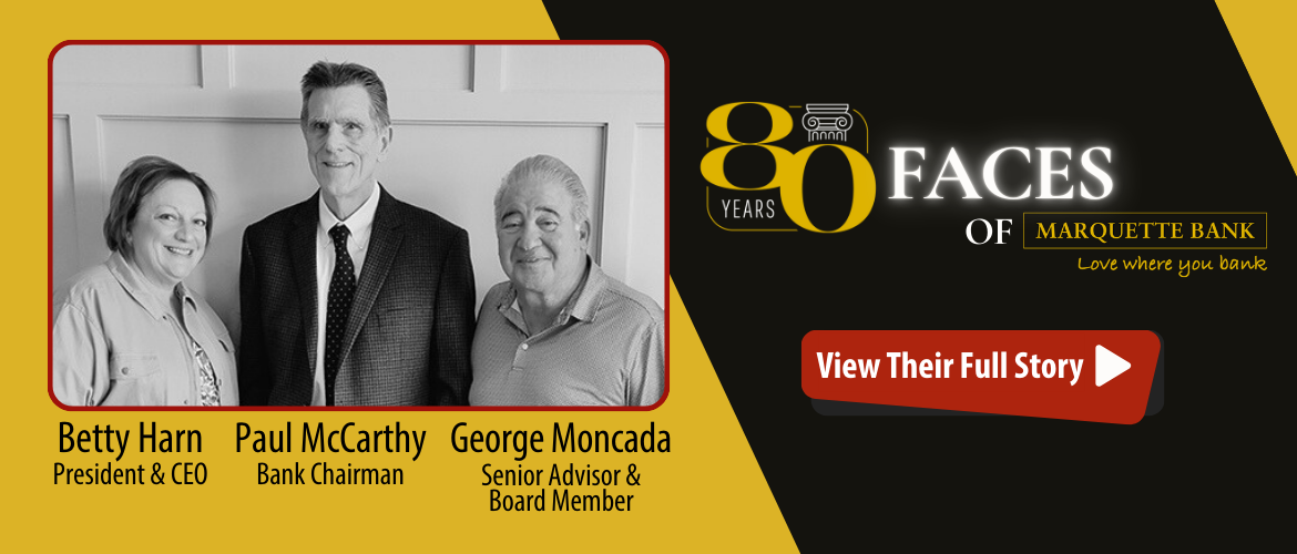 80 Faces of Marquette Bank