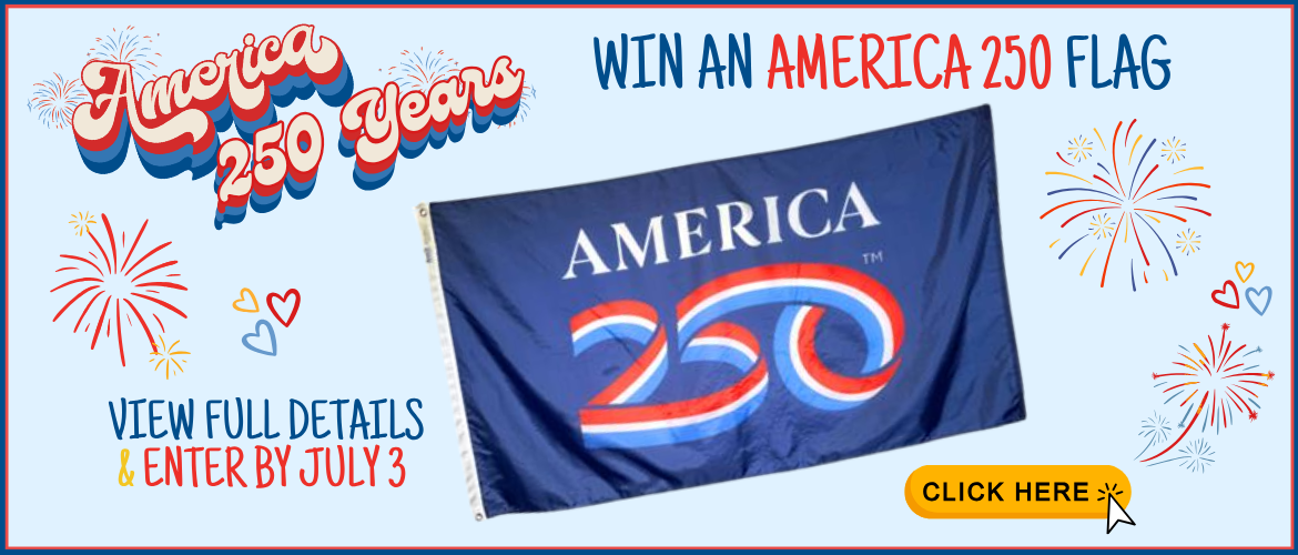 America 250 Flag Giveaway