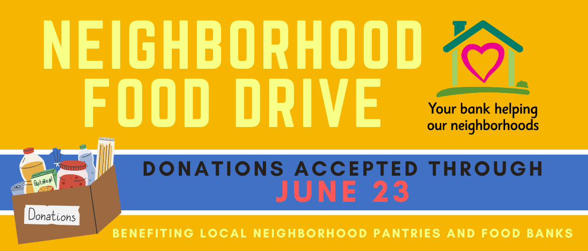 Bring in your non-perishable food items to be donated to local food banks through June 23.