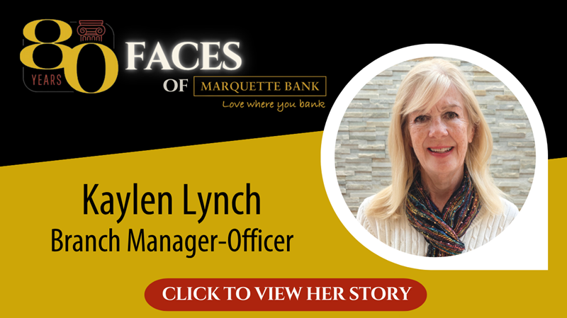 80 Faces of Marquette Bank - Kaylen Lynch
