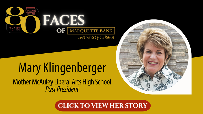 80 Faces of Marquette Bank - Mary Klingenberger