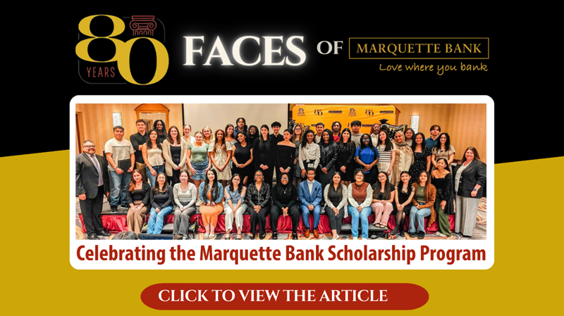 80 Faces of Marquette Bank - Marquette Bank Education Foundation