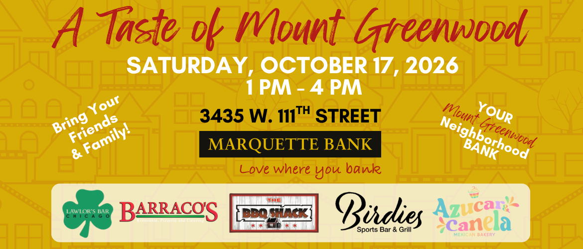 Join us for a Taste of Mount Greenwood - October 17, 2026 from 1-4 PM