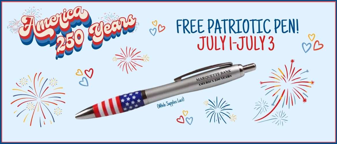 Receive a FREE America 250 Years Pen July 1-July3