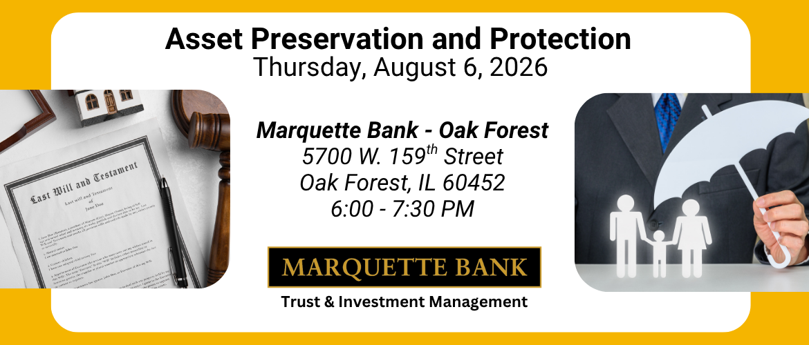 Asset Preservation and Protection Seminar - August 6