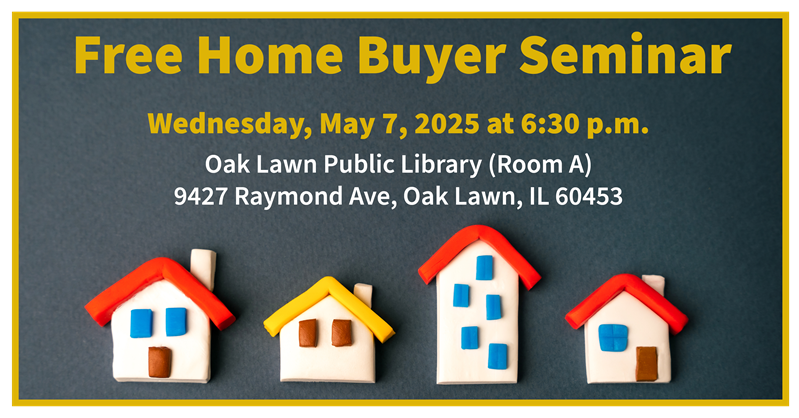 Home Buyer Seminar - May 7, 2025