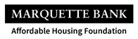 Marquette Bank Affordable Housing Foundation