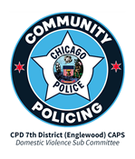 CPD 7th District CAPS - Domestic Violence Sub Committee